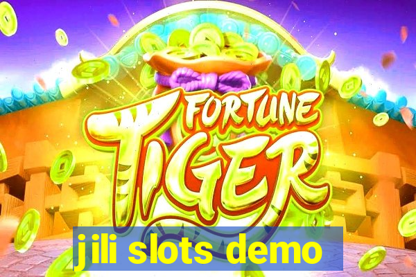 jili slots demo